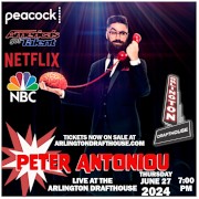 Arlington Cinema & Drafthouse Invites You to Experience Psychic Comedian, PETER ANTONIOU, on Thursday 6/27/24 at 7:00 PM in Arlington, VA. Tickets are now on sale! Click here for details!