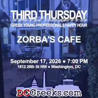 Third Thursday Greek Young Professionals Happy Hour -- Summer 2025 Finale -- 9/18/25 at Zorba's Caf� in Washington, DC! Click here for details!