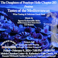 Join the Daughters of Penelope Chapter #283 for Tastes of the Mediterranean 2024 on Friday, 2/9/24, at the Meletis Charuhas Center in Falls Church, VA. Reserved table seating tickets on sale exclusively at DCGreeks.com!