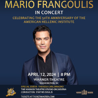 International Powerhouse Tenor & Classical-Crossover Artist MARIO FRANGOULIS performs live in Washington, DC on Friday, April 12, 2024 at Warner Theatre, celebrating the 50th Anniversary of the American Hellenic Institute. Click here for details!