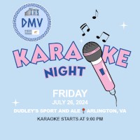Join the DMV Chapters of the Intercollegiate Hellenic Society Global for a Karaoke Night at Dudley's Sport and Ale in Arlington, VA on Friday, 7/26/2024, starting at 8:00 PM. Click here for details!