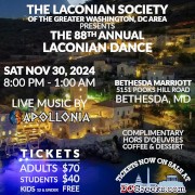 The Laconian Society of the Greater Washington, DC Area presents the 88th Annual Laconian Dance on Saturday, 11/30/2024, at the Bethesda Marriott in Bethesda, MD! Reserved table seating tickets now on sale exclusively at DCGreeks.com!