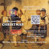 AHEPA Chapter #31 & The School of Byzantine Music are proud to present A Byzantine Christmas, Byzantine Hymns and Christmas Carols from all over the Greek World on Saturday, 12/14/24 at Saint Sophia Greek Orthodox Cathedral in Washington, DC! Reserved pew seating tickets now on sale exclusively at DCGreeks.com! Click here for details!