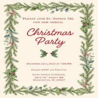 Please join the Saint Sophia YAL for our Christmas party at Saint Sophia Greek Orthodox Cathedral in Washington, DC on Friday, December 12, 2025 at 7:00 PM! Click here for details!